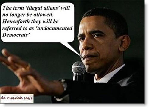 Click image for larger version

Name:	obama-undocumented-democrats-illegal-aliens.jpg
Views:	140
Size:	28.5 KB
ID:	361820